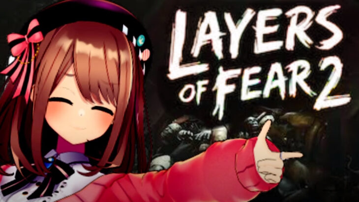 Layers of Fear2_0531
